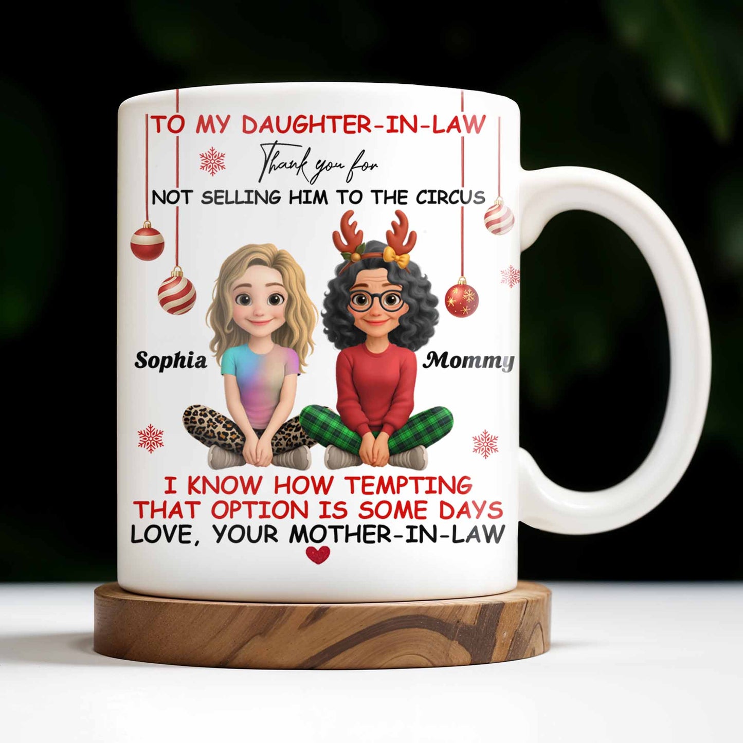 To My Daughter-In-Law Thank You For Not Selling Him To The Circus