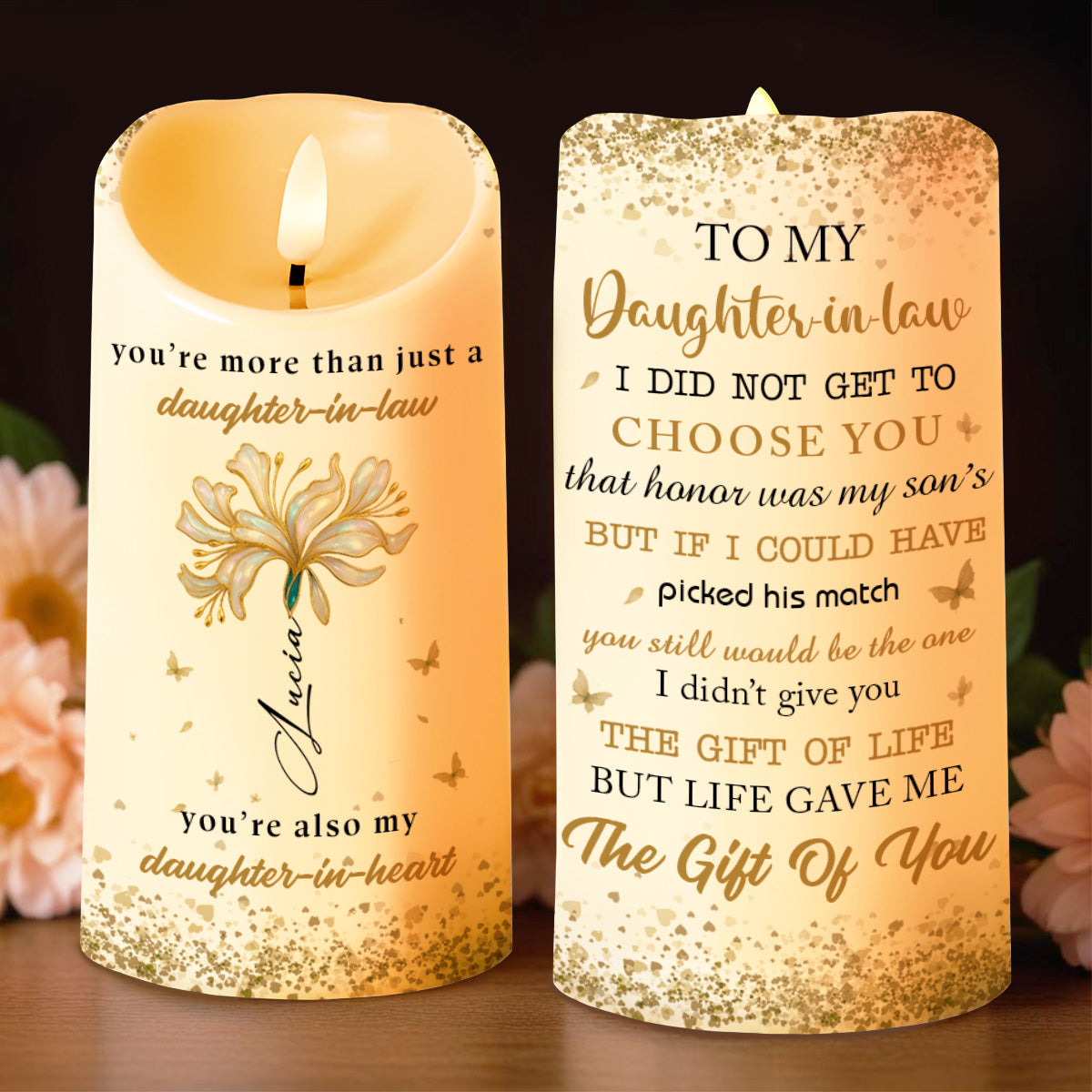 To My Daughter-In-Law, The Gift Of You, Flowers