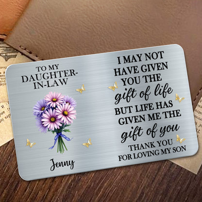 To My Daughter-In-Law, Life's Gift Of You, Flowers And Butterflies