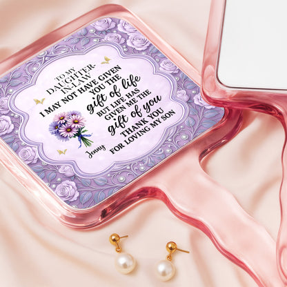 To My Daughter-In-Law, Life's Gift Of You, Flowers, Heart