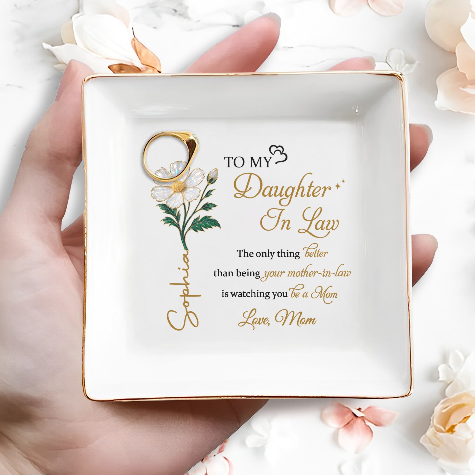 To My Daughter-In-Law, Watching You Be A Mom, Flower Design