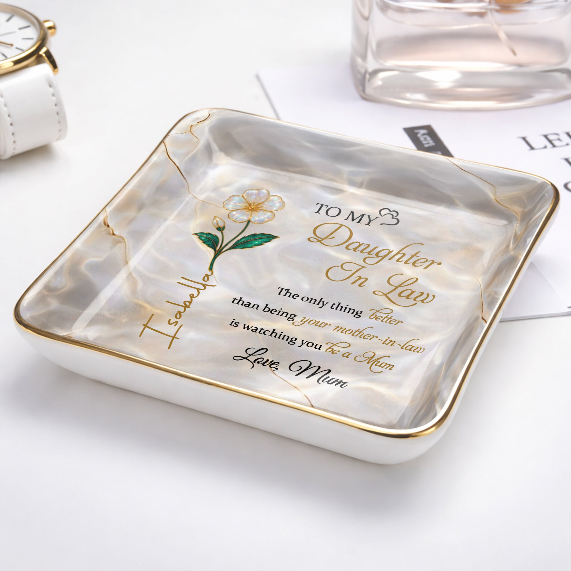 To My Daughter In Law, Watching You Be A Mom, Flower