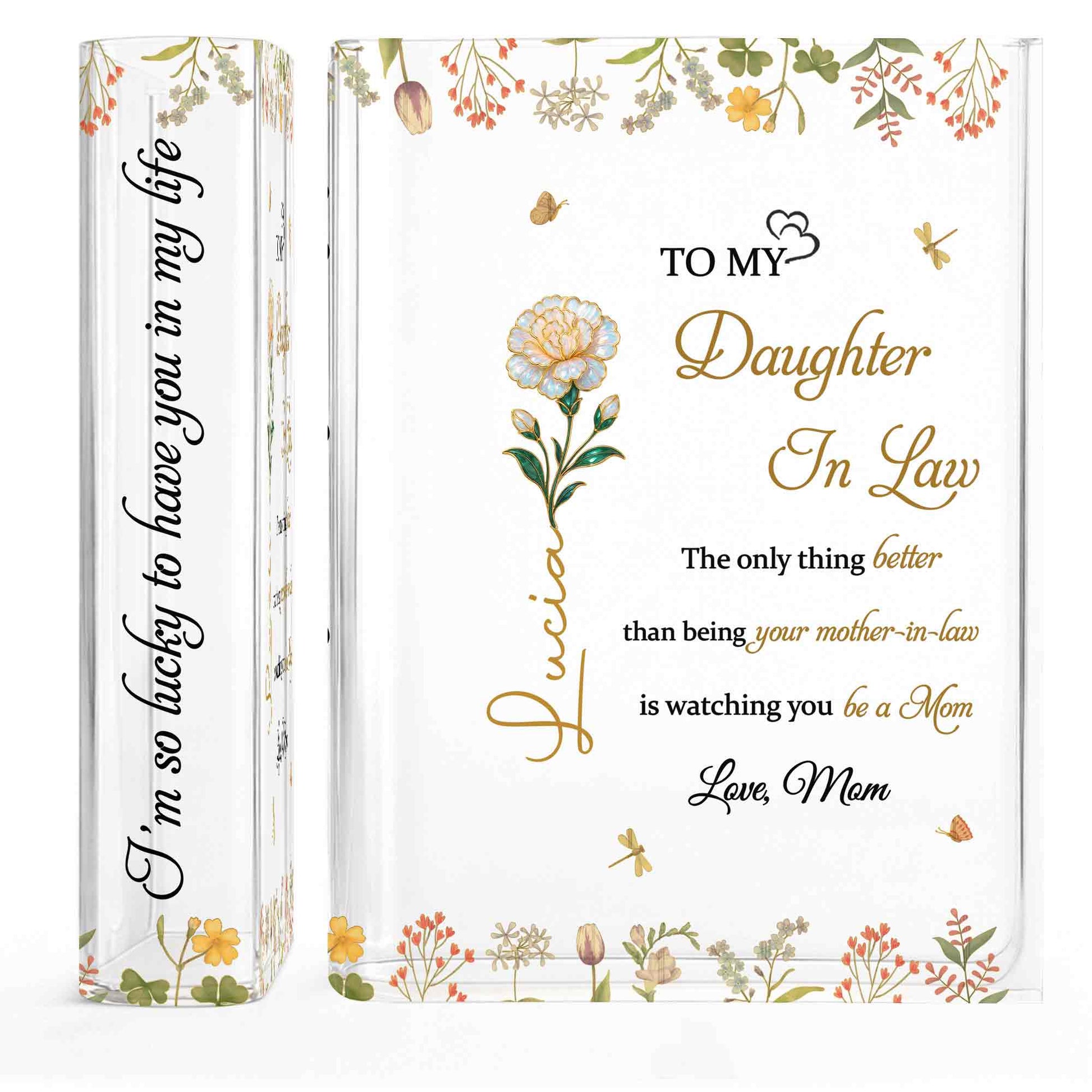 Lucky To Have You In My Life, Flowers Vase