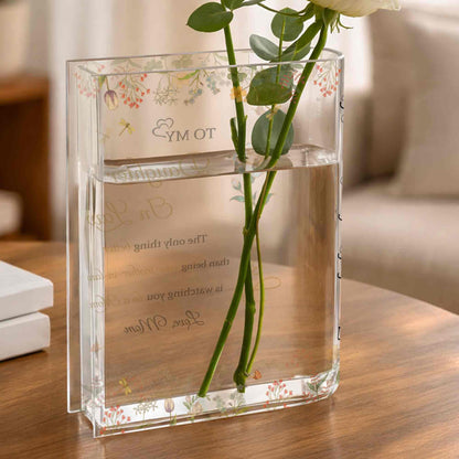 Lucky To Have You In My Life, Flowers Vase