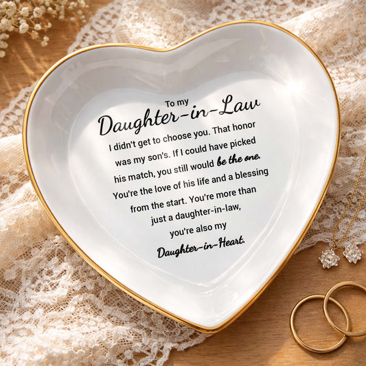 To My Daughter In Law You Still Would Be The One Heart Ceramic - Personalized Custom Jewelry Dish, Ceramic Dish, Heart Shape - DILA138_HCRF