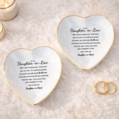 To My Daughter In Law You Still Would Be The One Heart Ceramic - Personalized Custom Jewelry Dish, Ceramic Dish, Heart Shape - DILA138_HCRF