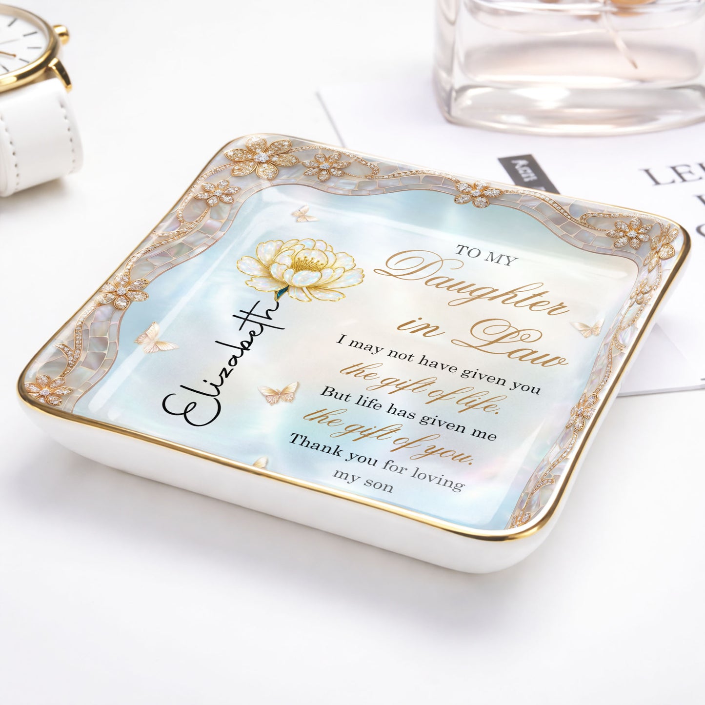 To My Daughter In Law Life Has Given Me The Gift Of You Birth Month Flower - Personalized Custom Jewelry Dish, Ceramic Dish, Square Shape - DILA214_SCRF