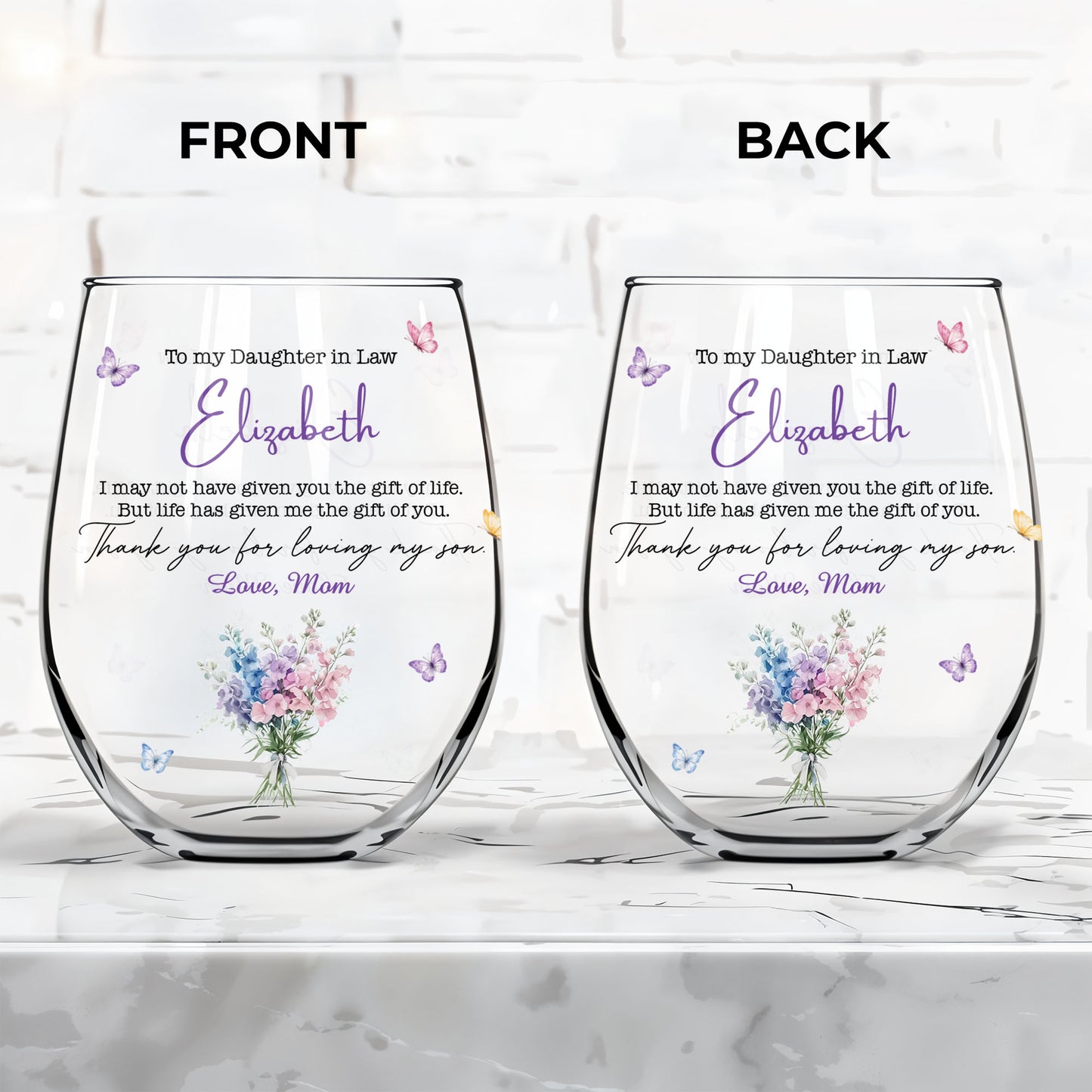 To My Daughter In Law Life Has Given Me The Gift Of You Flowers - Personalized Stemless Wine Glass - DILA244_WIGL