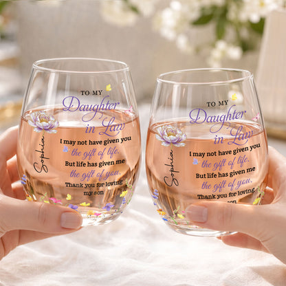 To My Daughter In Law Gift Of Life Birth Month Flowers - Personalized Stemless Wine Glass - DILA271_WIGL
