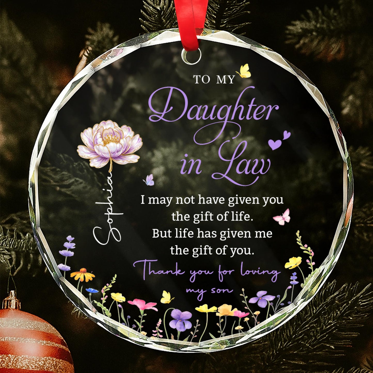 To My Daughter In Law Life Has Given Me The Gift Of You Flowers - Personalized Custom Circle Glass Ornament - DILA387_CGOR