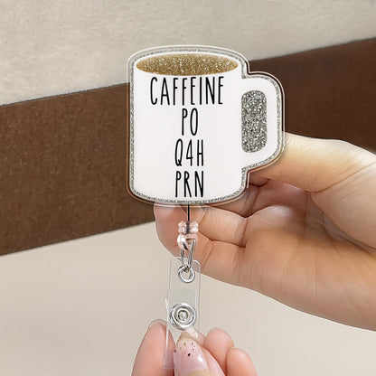 Caffeine Po Q4H PRN Coffee Mug