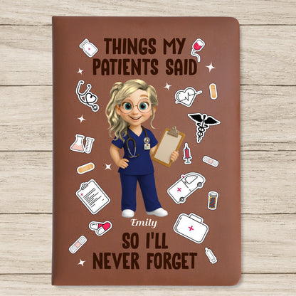 Things My Patients Said So I'll Never Forget, Medical Symbols And Nurse Cartoon