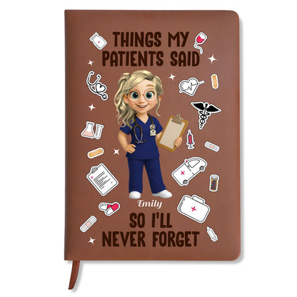 Things My Patients Said So I'll Never Forget, Medical Symbols And Nurse Cartoon