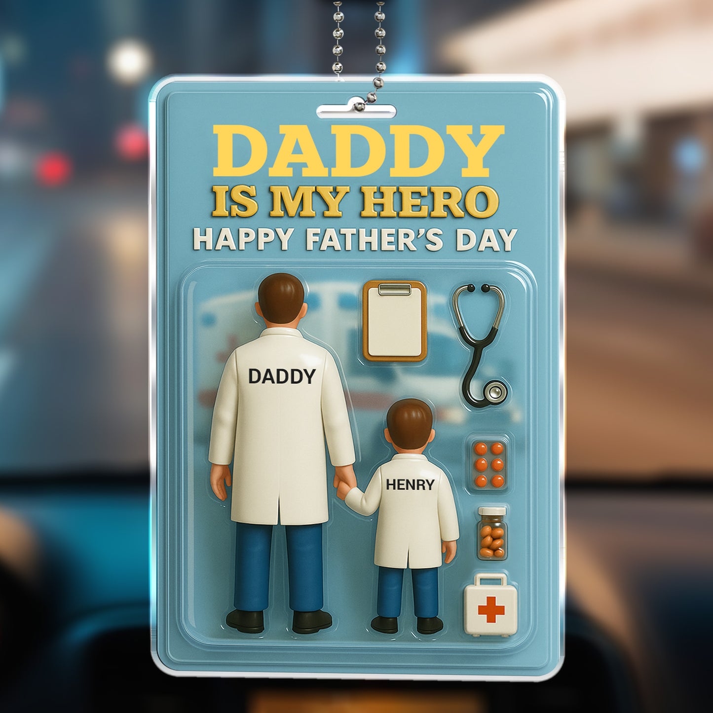 Daddy Is My Hero Happy Father's Day, Doctor and Child