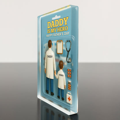 Daddy Is My Hero Happy Father's Day, Medical Tools and Doctor Figures