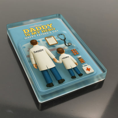 Daddy Is My Hero Happy Father's Day, Medical Tools and Doctor Figures