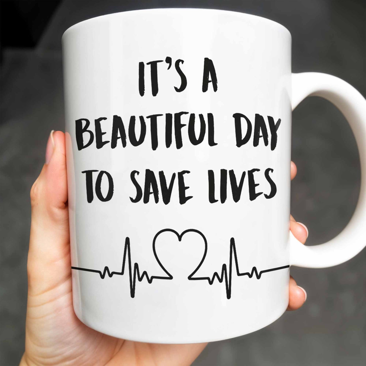It's A Beautiful Day To Save Lives, Medical Scrubs And Stethoscope - Personalized Custom Coffee Mug - DOC017_MG