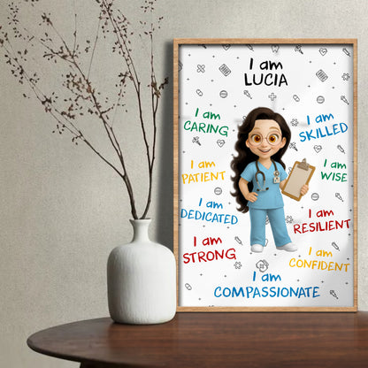 I Am Caring, Skilled, Wise, Young Doctor Poster - Personalized Custom Vertical Poster - DOC018_VPOS