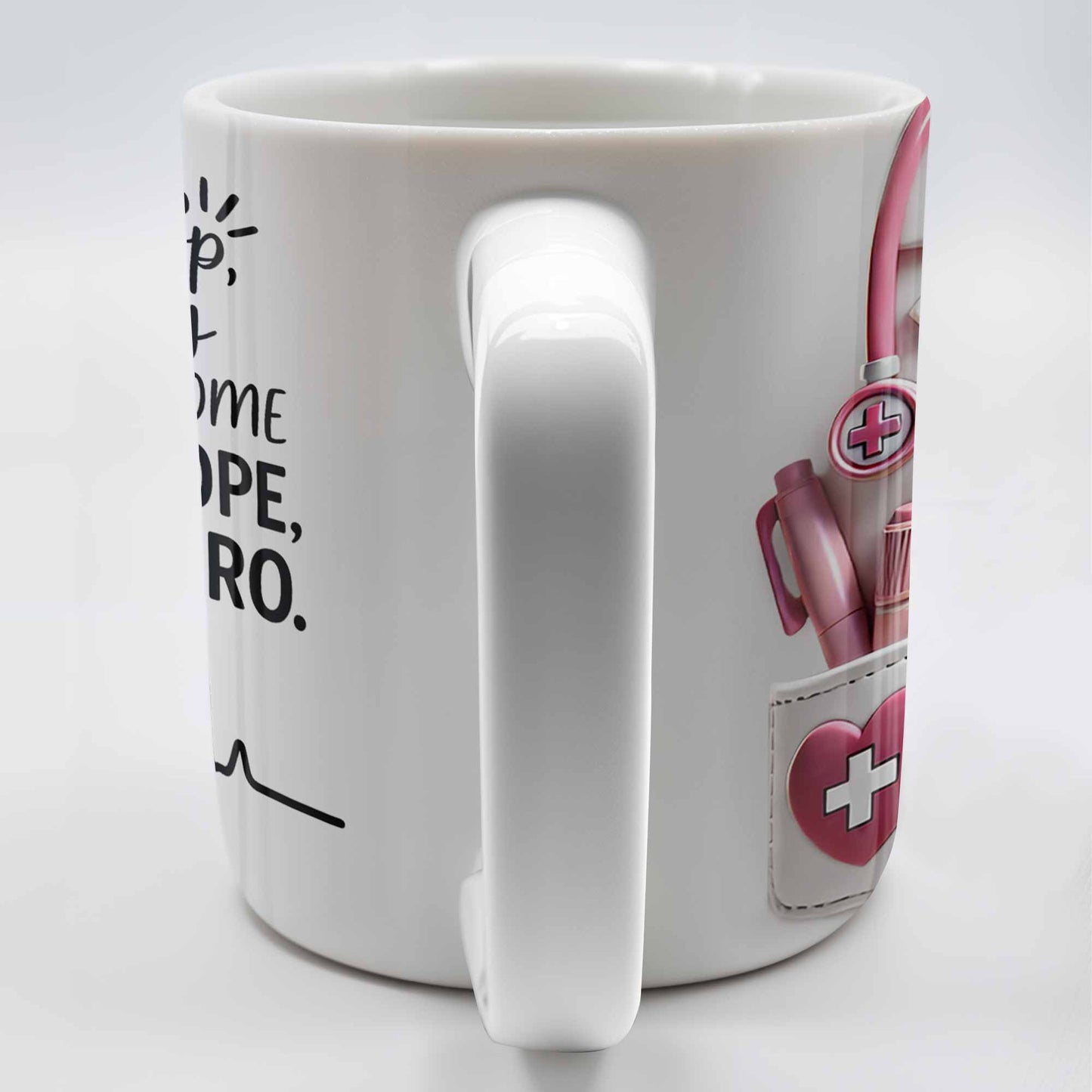 Never Stop, One Day You Will Become Someone's Hope, Someone's Hero, Medical Uniform and Stethoscope - Personalized Custom Coffee Mug - DOC019_MG