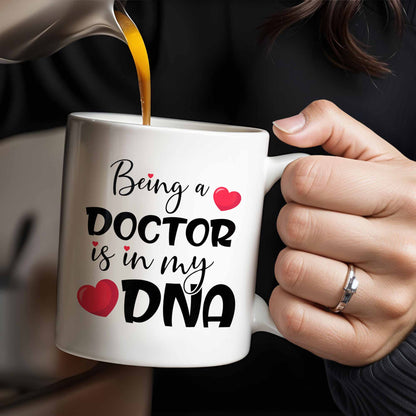 Being A Doctor Is In My DNA, Doctor's Coat and Heart - Personalized Custom Coffee Mug - DOC022_MG