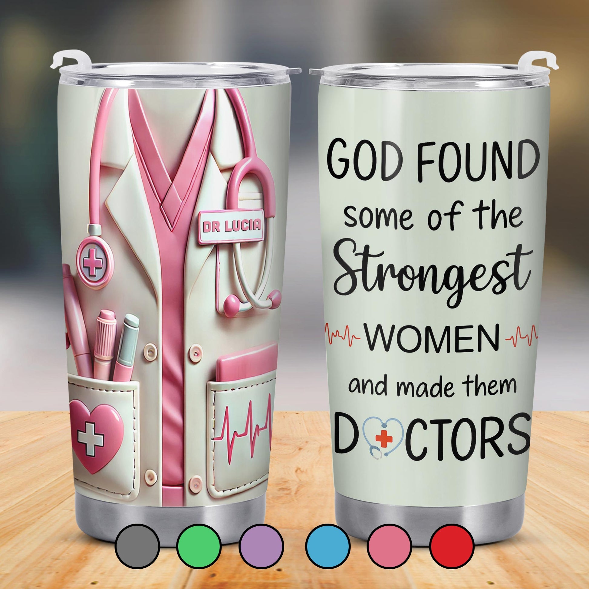 God Found Some Of The Strongest Women And Made Them Doctors, Stethoscope, Medical Coat