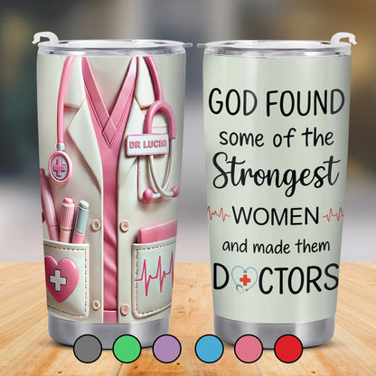 God Found Some Of The Strongest Women And Made Them Doctors, Stethoscope, Medical Coat