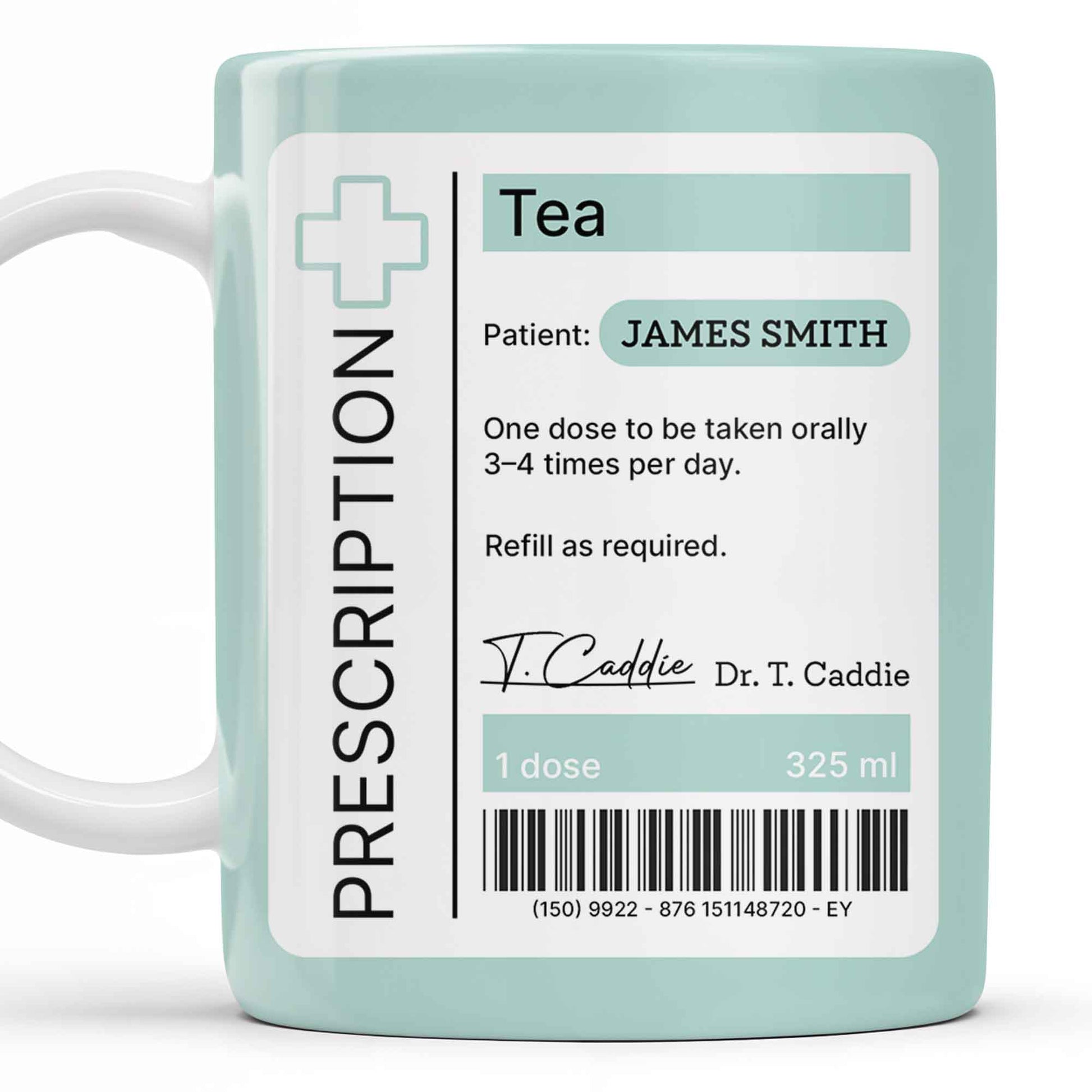 Prescription Tea, One Dose To Be Taken 3-4 Times Per Day