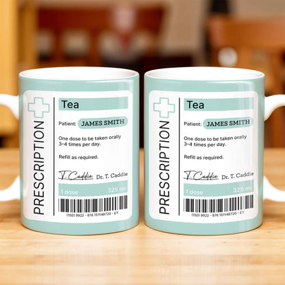 Prescription Tea, One Dose To Be Taken 3-4 Times Per Day