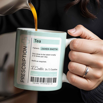 Prescription Tea, One Dose To Be Taken 3-4 Times Per Day
