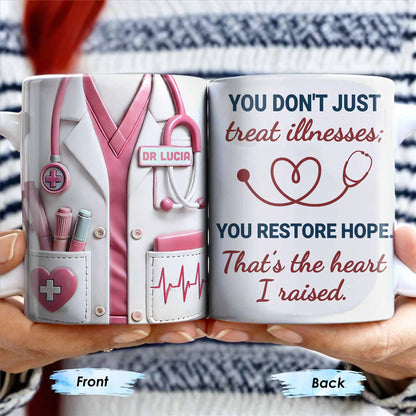 You Restore Hope, Medical Tools And Heart Design - Personalized Custom Coffee Mug - DOC039_MG