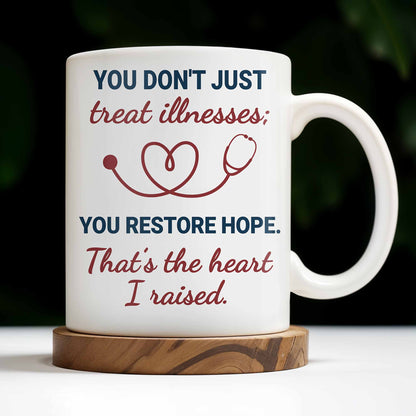 You Restore Hope, Medical Tools And Heart Design - Personalized Custom Coffee Mug - DOC039_MG