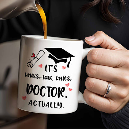 It's Miss Doctor Actually With Graduation Cap and Hearts