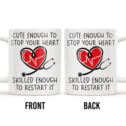 Cute Enough To Stop Your Heart, Skilled Enough To Restart It