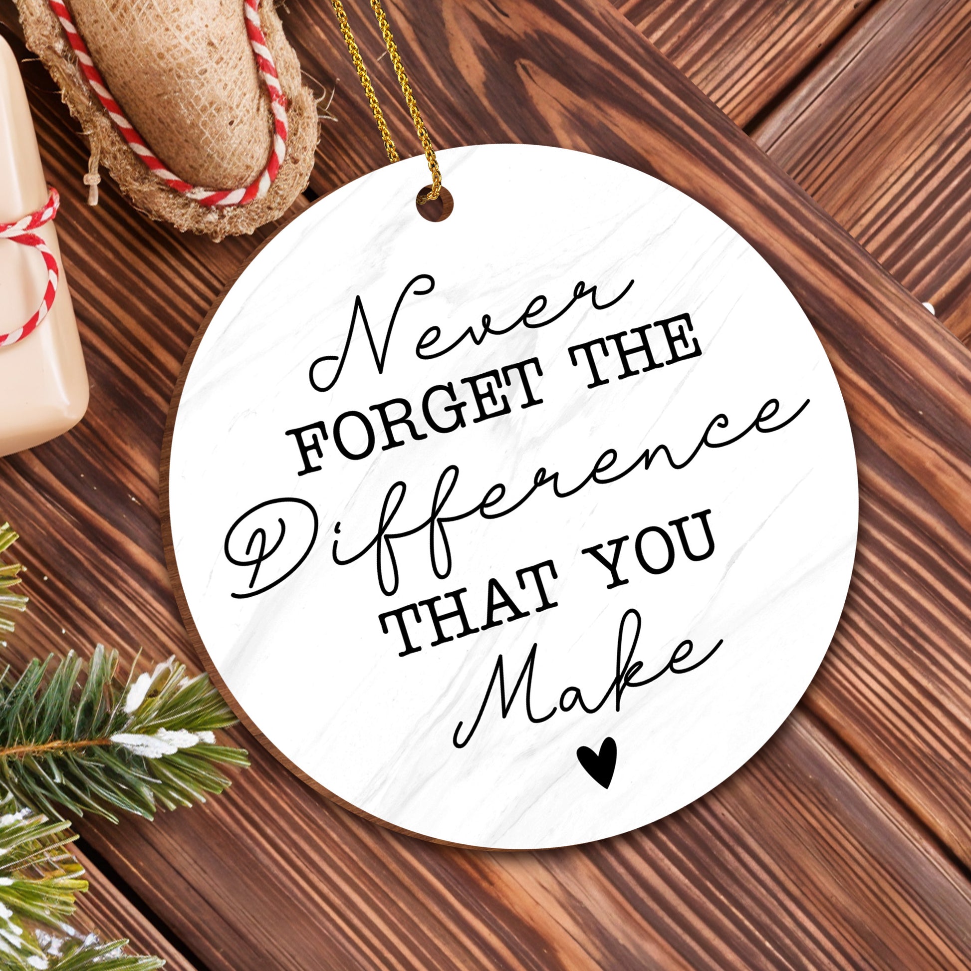 Never Forget The Difference That You Make