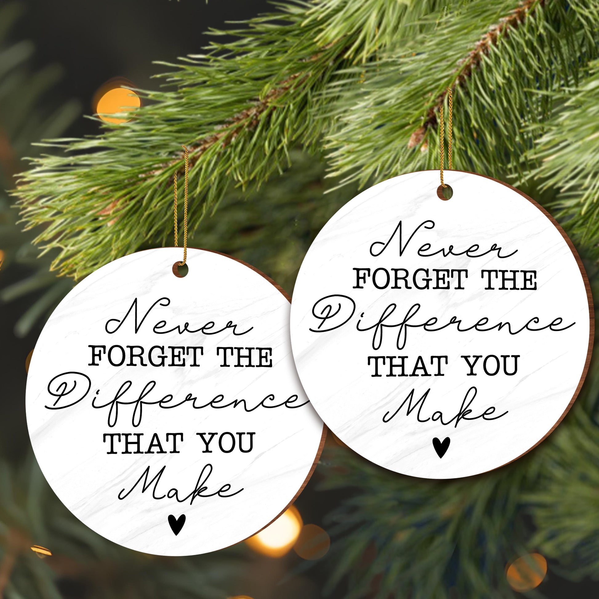 Never Forget The Difference That You Make