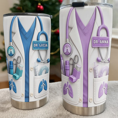 Medical Professional Appreciation Custom Tumbler