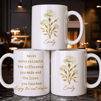 Never Underestimate The Difference You Made