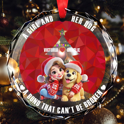 A Girl And Her Dog Unbreakable Bond Ornament