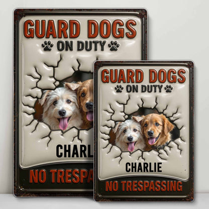 Guard Dogs On Duty No Trespassing