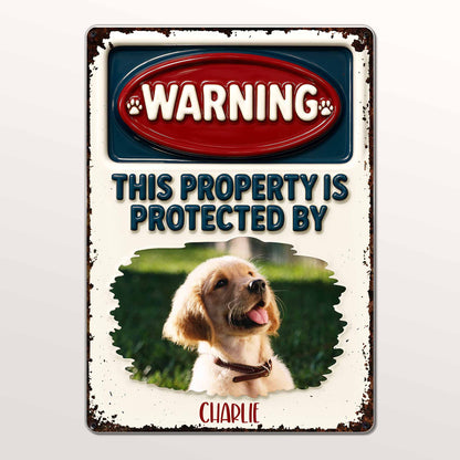 Warning This Property Is Protected By Dog