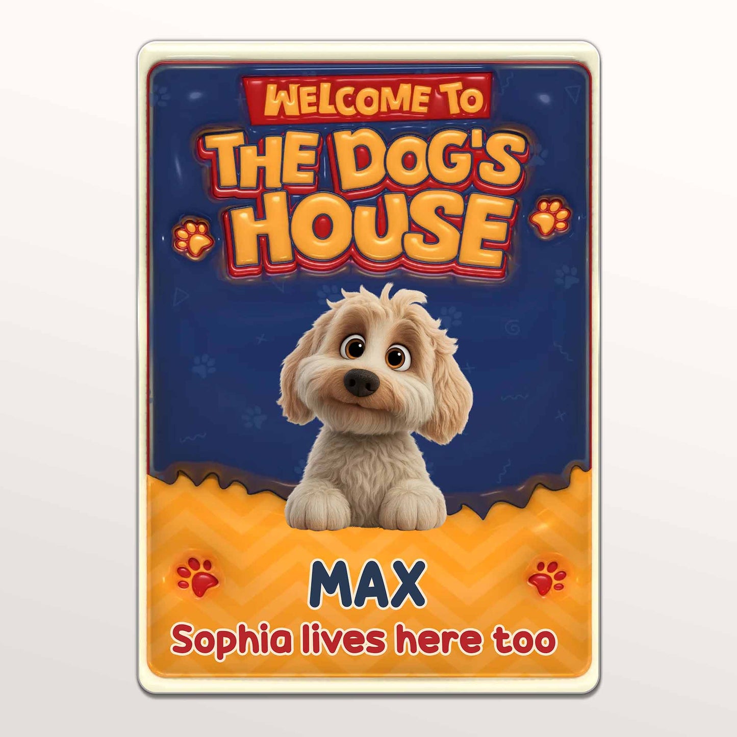 Welcome To The Dog's House With Paw Prints