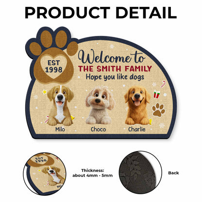 Welcome To The Smith Family Hope You Like Dogs