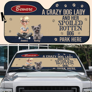 Beware A Crazy Dog Lady And Her Spoiled Rotten Dog Park Here, Woman and Dog