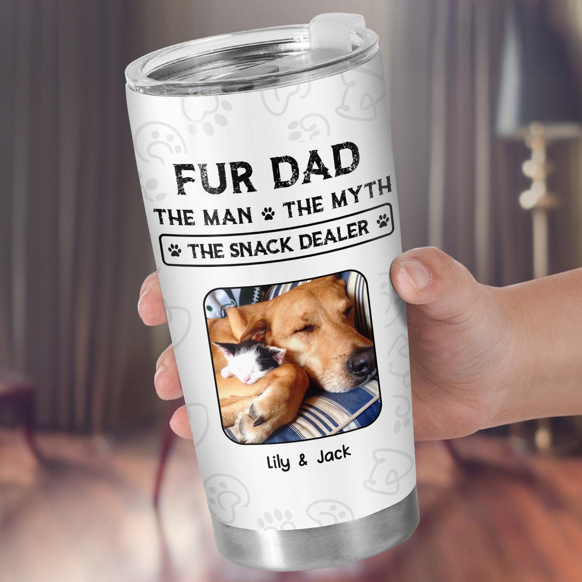 Fur Dad The Man The Myth The Snack Dealer Paw Prints Pet Photos