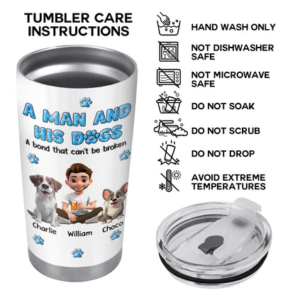 A Man And His Dogs, A Bond That Can't Be Broken, Man And Dogs