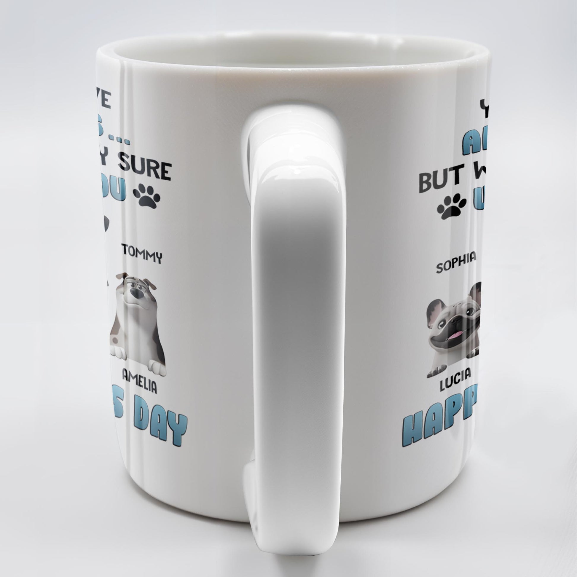 You May Have Adopted Us... But We're Pretty Sure We Own You, Dogs and Paws