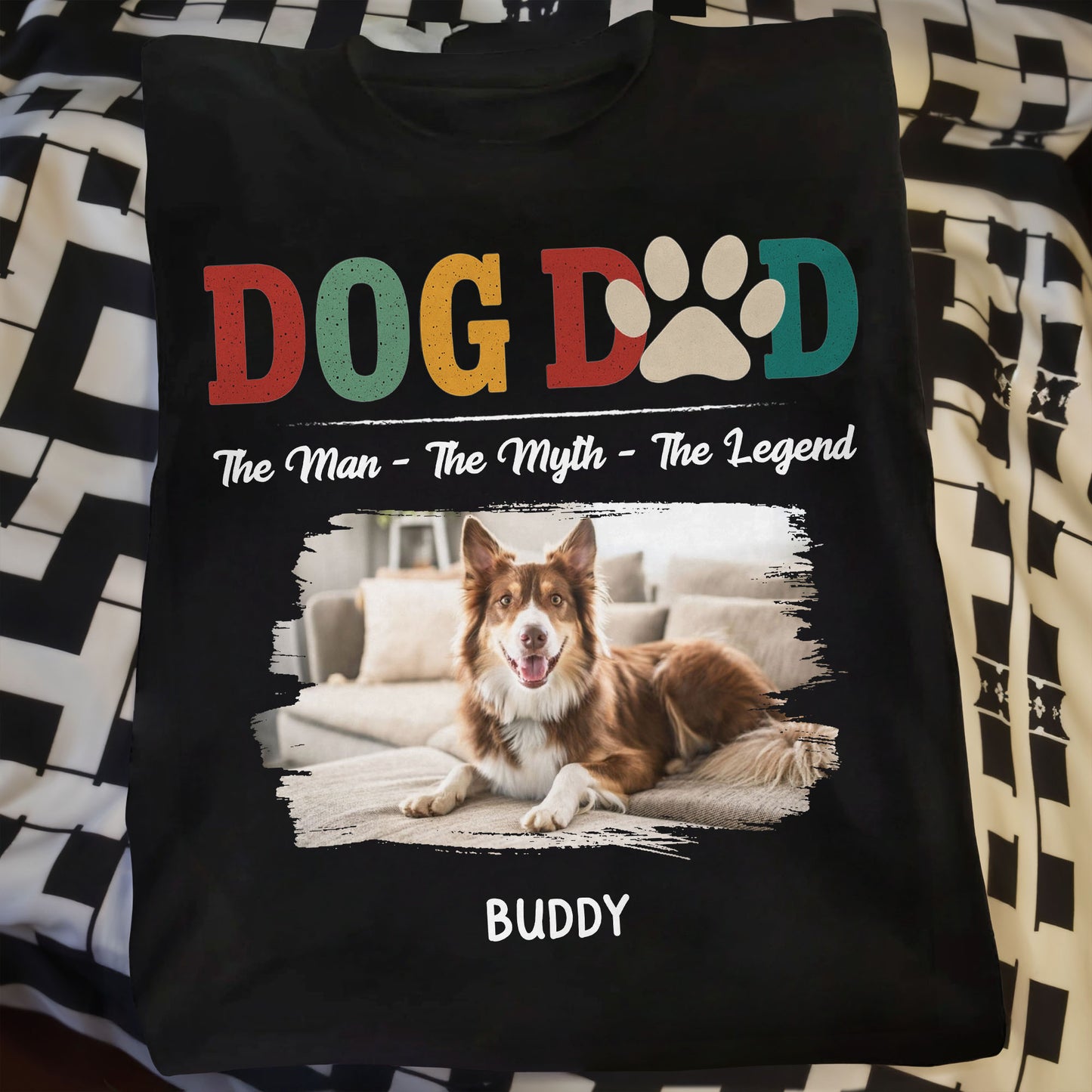 Dog Dad, The Man, The Myth, The Legend