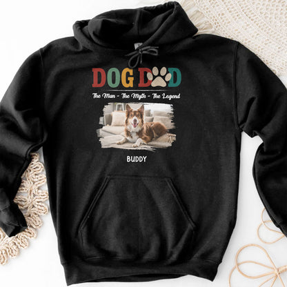 Dog Dad, The Man, The Myth, The Legend