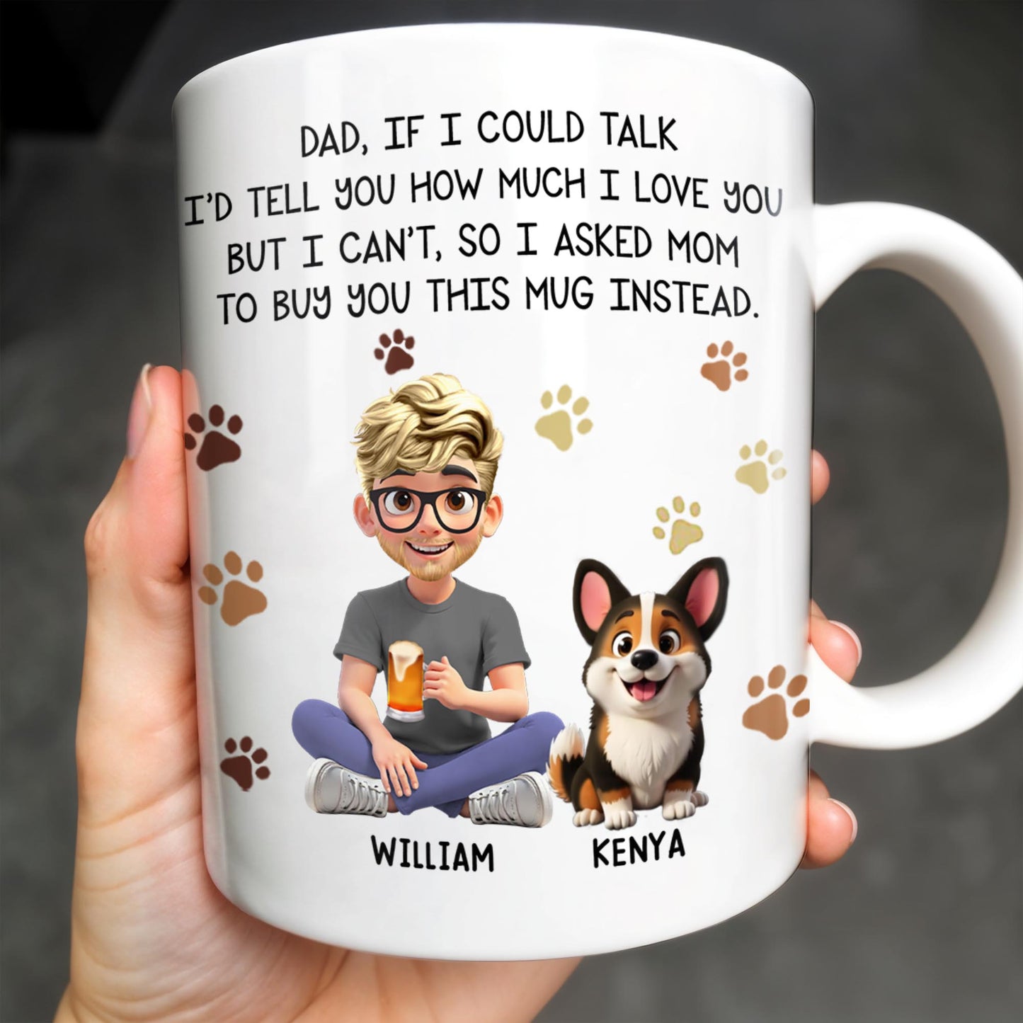 Dad If I Could Talk Love You Much Mug With Paws And Cartoon Figures