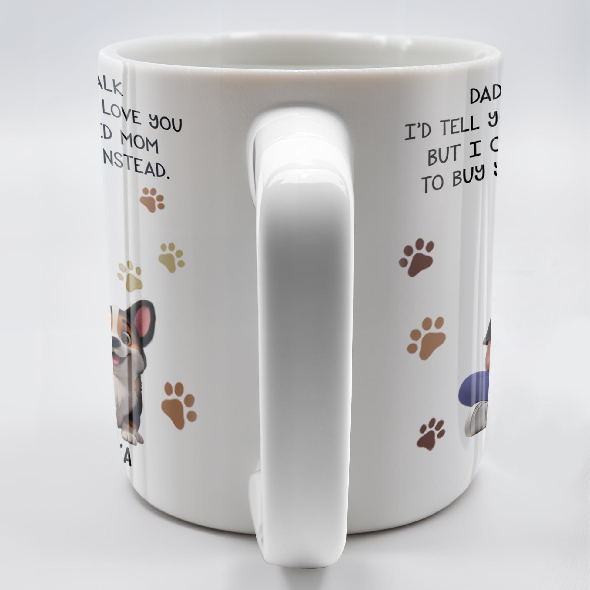 Dad If I Could Talk Love You Much Mug With Paws And Cartoon Figures